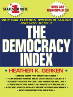 The Democracy Index: Why Our Election System Is Failing and How to Fix It