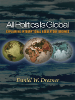 All Politics Is Global: Explaining International Regulatory Regimes