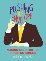 Pushing the Envelope: Making Sense Out of Business Jargon