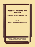 Doctors, Patients, and Society: Power and Authority in Medical Care