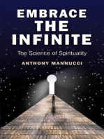 Embrace the Infinite: The Science of Spirituality