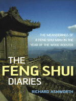 The Feng Shui Diaries: The Wit and Wisdom of a Feng Shui Man