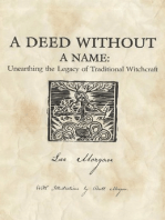 A Deed Without a Name: Unearthing the Legacy of Traditional Witchcraft