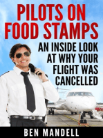 Pilots On Food Stamps: An Inside Look At Why Your Flight Was Cancelled