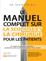 Le manuel complet sur la scoliose et la chirurgie pour les patients: Un regard impartial en profondeur : qu’attendre avant et pendant l’opération de la scoliose