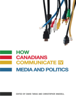 How Canadians Communicate IV: Media and Politics