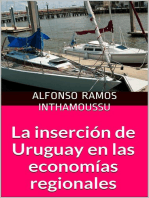 La inserción de Uruguay en las economías regionales