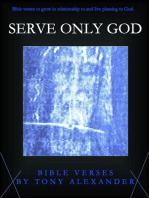 Serve Only God Bible Verses