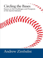 Circling the Bases: Essays on the Challenges and Prospects of the Sports Industry