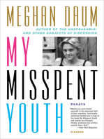 My Misspent Youth: Essays