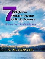 7 Ways to Obtain Divine Gifts & Powers