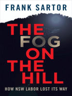 The Fog On The Hill: How NSW Labor Lost Its Way