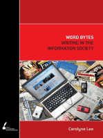 Word Bytes: Writing in the Information Society