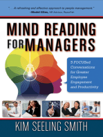 Mind Reading for Managers: 5 FOCUSED Conversations for Greater Employee Engagement and Productivity