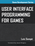 User Interface Programming for Games