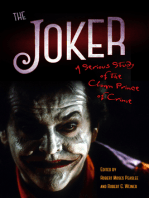 The Joker: A Serious Study of the Clown Prince of Crime