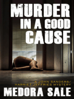 Murder In A Good Cause: A John Sanders/Harriet Jeffries Mystery