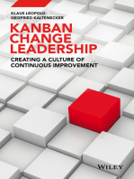 Kanban Change Leadership: Creating a Culture of Continuous Improvement