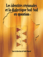 Les identit�s r�gionales et la dialectique Sud-Sud en question