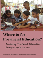 Where to for Provincial Education?: Reviewing Provincial Education Budgets 2006 to 2012