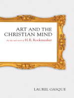 Art and the Christian Mind: The Life and Work of H. R. Rookmaaker