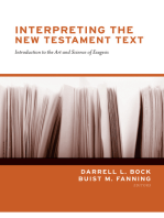 Interpreting the New Testament Text: Introduction to the Art and Science of Exegesis