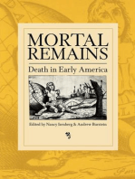 Mortal Remains: Death in Early America