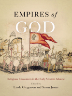 Empires of God: Religious Encounters in the Early Modern Atlantic