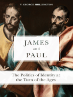 James and Paul: The Politics of Identity at the Turn of the Ages