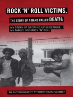 Rock-N-Roll Victims, the Story of a Band Called Death: My Story of Growing up in Detroit, My Family, and Rock-N-Roll