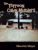 The Torreon Cabin Murders: A False Confession and False Statement