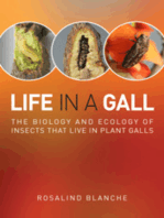 Life in a Gall: The Biology and Ecology of Insects that Live in Plant Galls