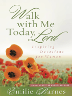 Walk with Me Today, Lord: Inspiring Devotions for Women