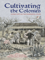 Cultivating the Colonies: Colonial States and their Environmental Legacies