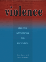 Violence: Analysis, Intervention, and Prevention