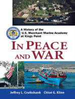 In Peace and War: A History of the U.S. Merchant Marine Academy at Kings Point