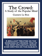 The Crowd: A Study of the Popular Mind