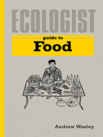 Ecologist Guide to Food: A Green Living Guide