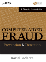 Computer Aided Fraud Prevention and Detection: A Step by Step Guide