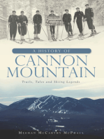 A History of Cannon Mountain: Trails, Tales and Ski Legends