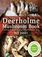 The Deerholme Mushroom Book: From Foraging to Feasting