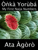 Onka Yoruba: My First Naija Numbers (A Child’s Yoruba-English Picture Book of Counting): Ata Yoruba, #1