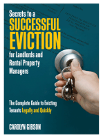 Secrets to a Successful Eviction for Landlords and Rental Property Managers: The Complete Guide to Evicting Tenants Legally and Quickly