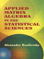 Applied Matrix Algebra in the Statistical Sciences