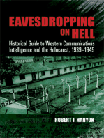 Eavesdropping on Hell: Historical Guide to Western Communications Intelligence and the Holocaust, 1939-1945