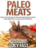 Paleo Meats: Gluten Free Recipes for Mouthwateringly Succulent Paleo Beef, Pork, Lamb and Game Dishes: Paleo Diet Solution Series