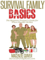 The Beginner Prepper’s Guide for When Disaster Strikes: Survival Family Basics - Preppers Survival Handbook Series