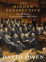 The Hidden Perspective: The Military Conversations 1906-1914