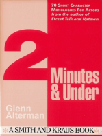 2 Minutes & Under Volume 1: 70 Short Character Monologues for Actors