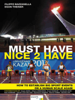 Must Have. Nice to Have: How to establish big sport events on a human scale again